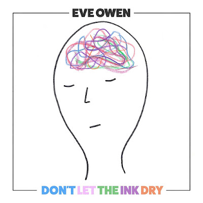 Dont Let The Ink Dry Eve Owen Album