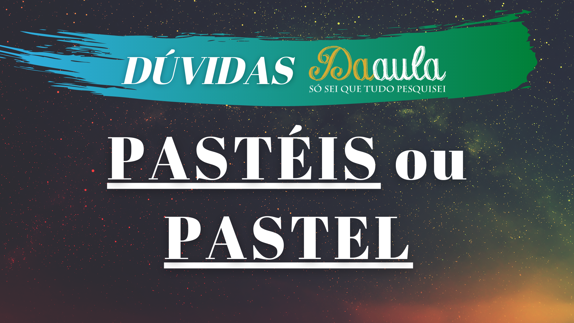 Tons “pastéis” predominam.