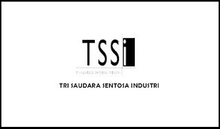 Lowongan Kerja Terbaru Via Pos Cikarang PT Tri-Saudara Sentosa Industri (PT. TSSI) Lowongan Kerja Terbaru Via Pos Cikarang PT Tri-Saudara Sentosa Industri (PT. TSSI)