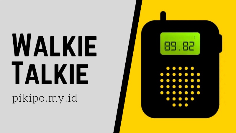 Aplikasi Walkie Talkie Yang Viral di TikTok dan Cara Menggunakanya Aplikasi Walkie Talkie Yang Viral di TikTok dan Cara Menggunakanya