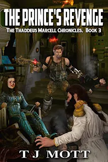 The Prince's Revenge - a new science fiction novel promotion service TJ Mott