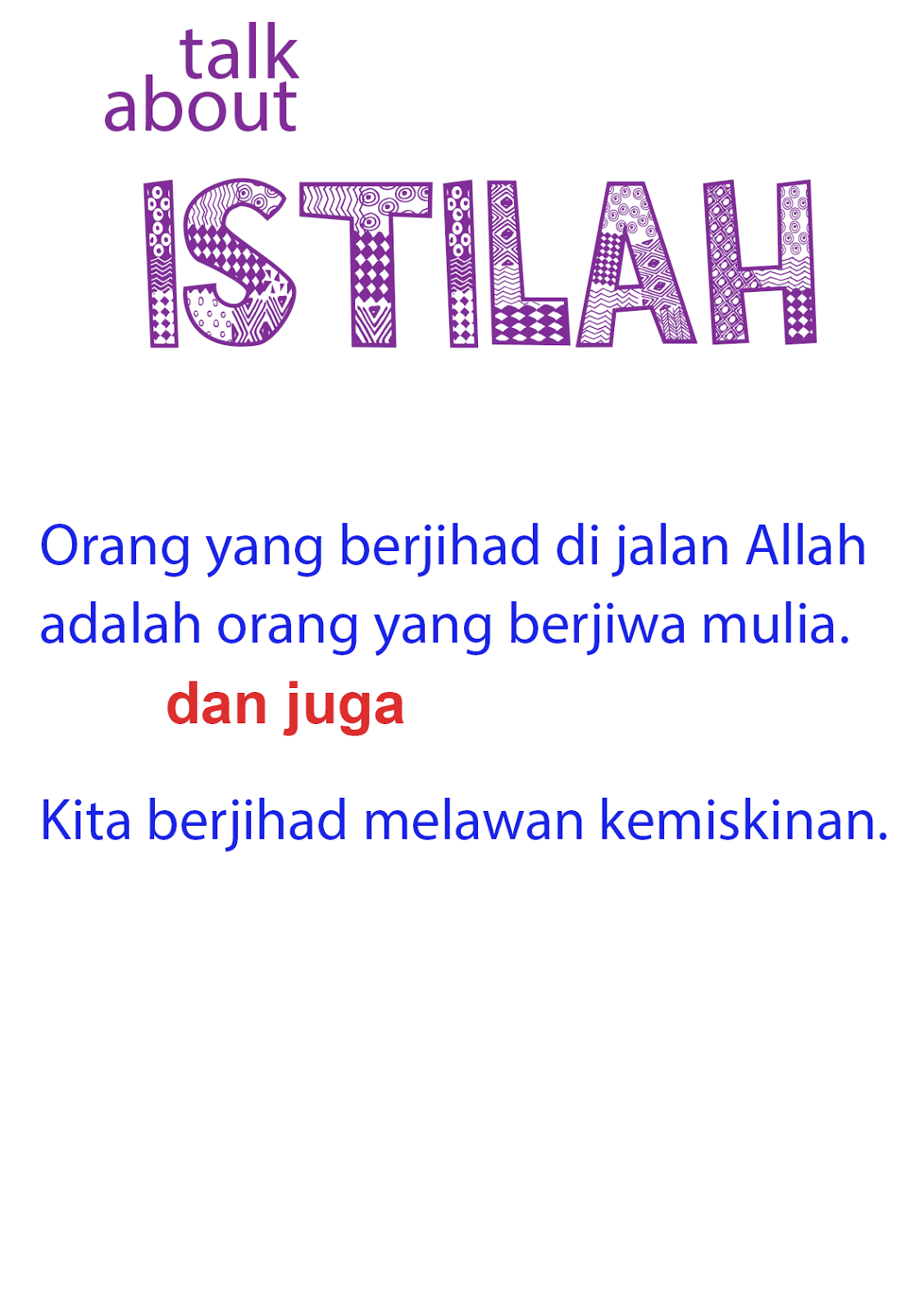 Apa pula yang dimaksud dengan kata jihad? ~ Catatan Penyunting