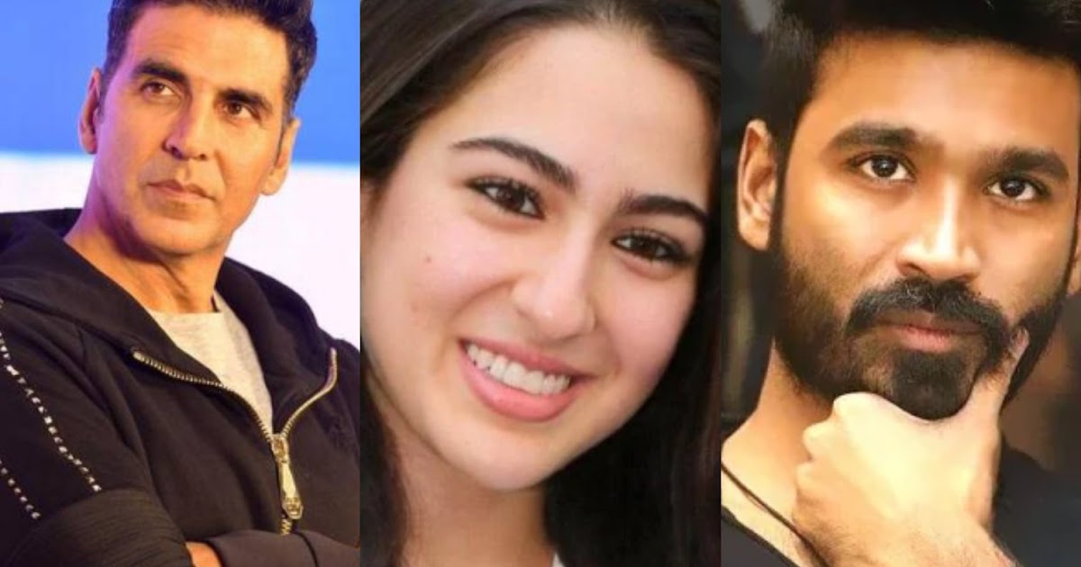 Atrangi Re Movie Release Date, Star Cast, Story Plot, Trailer