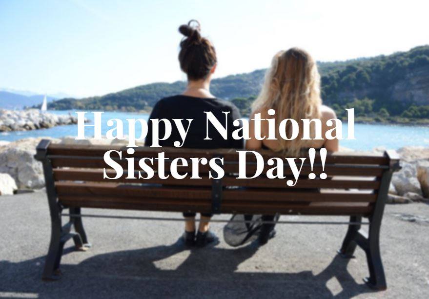 National Sisters Day National Sisters Day