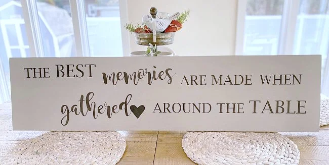Farmhouse table memories sign for the kitchen