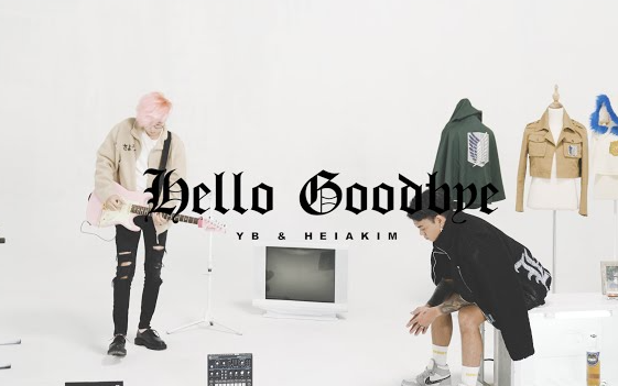 Lirik dan Terjemahan Lagu Hello Goodbye - YB feat. Heiakim