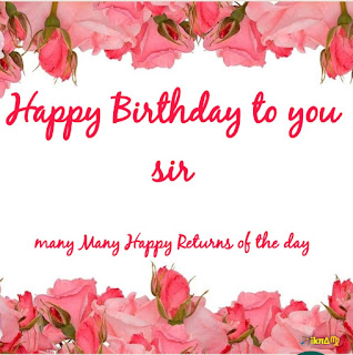 Happy Birthday Sir Images with wishes and quotes free download