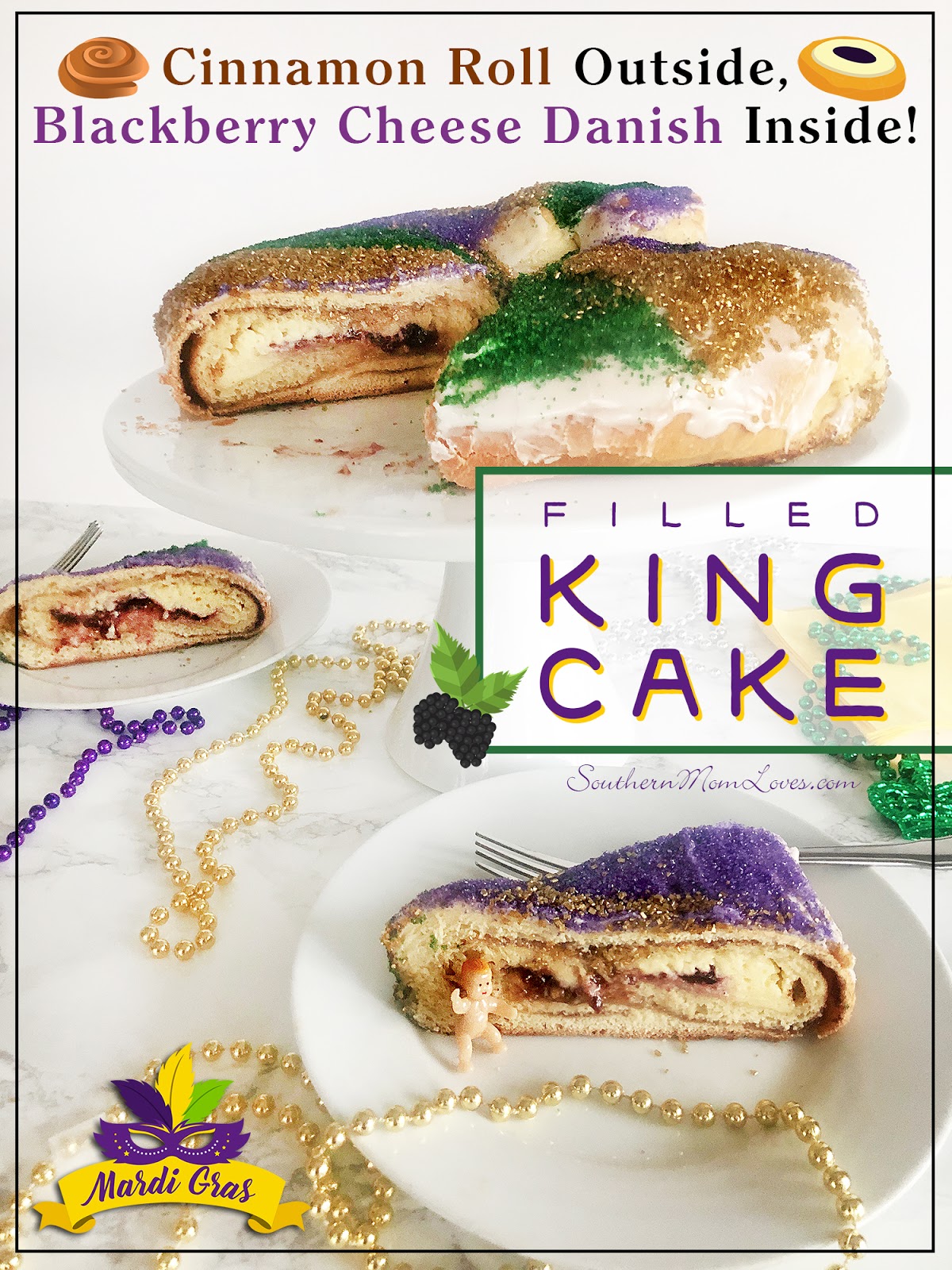 Southern Mom Loves Mardi Gras King Cake With Blackberry Cream Cheese