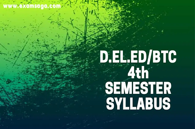 Deled-BTC-4TH-SEM-SYLLABUS