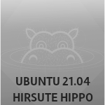 Lançado o Ubuntu 21.04 Hirsute Hippo