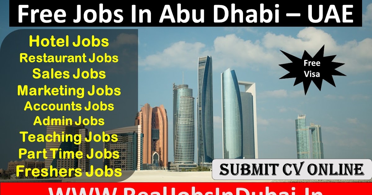 Jobs In Abu Dhabi With Good Salary & Benefits UAE