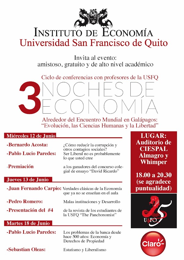 Ciclo de Conferencias con profesores USFQ "3 Noches de Economía": 12, 13 y 18 de junio, 18h00, Auditorio de CIESPAL