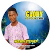 MUSIC: Nelson - Glory To Your Name