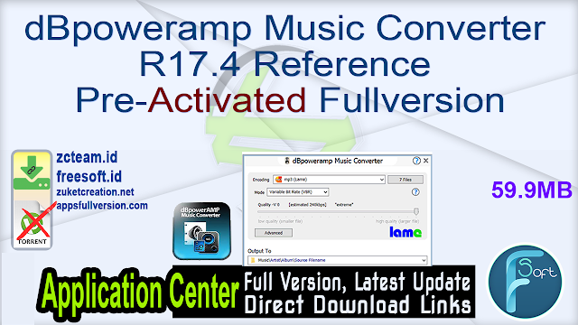 dBpoweramp Music Converter R17.4 Reference Pre-Activated Fullversion