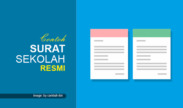 40 Contoh Surat Resmi Sekolah Yang Baku Dan Formal Lengkap Terbaru 2020 Doc Cariduit Dot