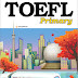 TOEFL Primary Step 2 Practice Test