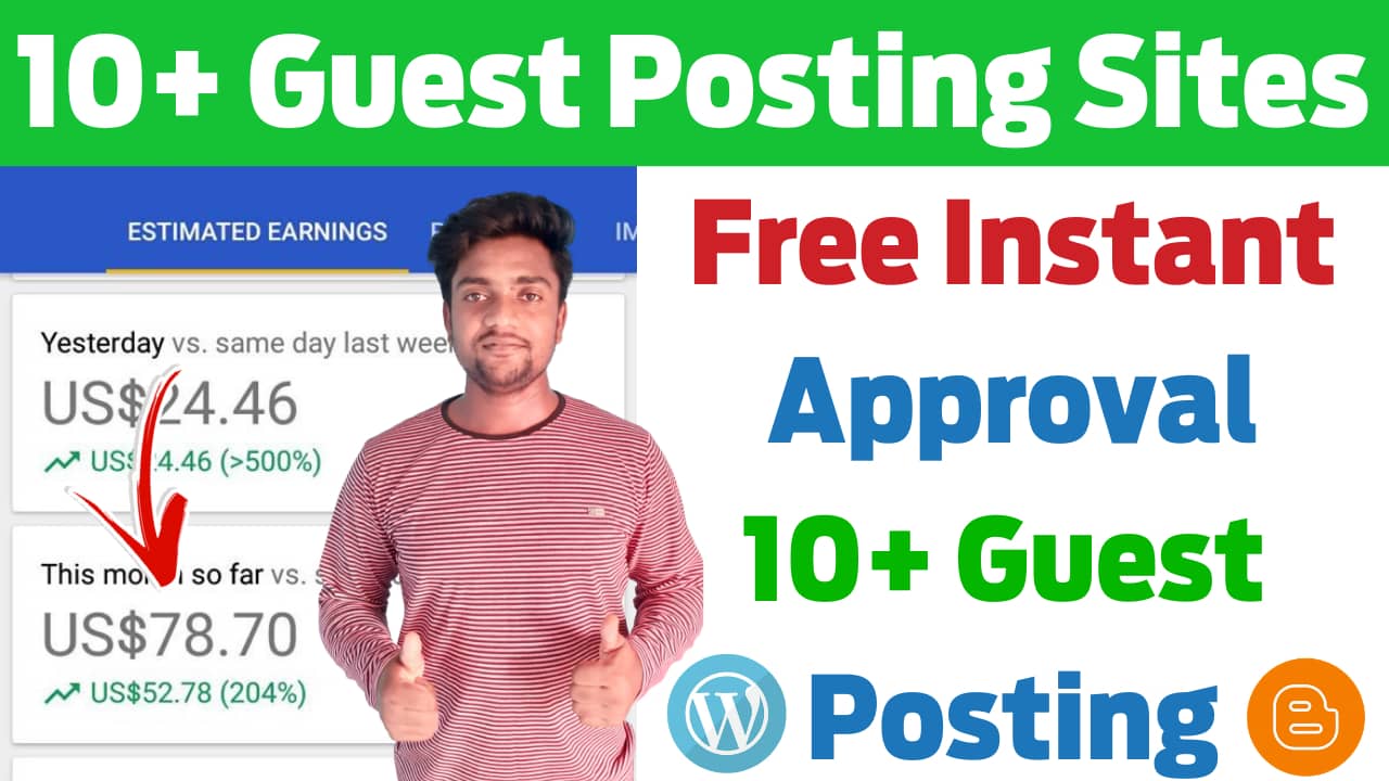 10+ Best High Authority Instant Approval Guest Posting Sites List 2021