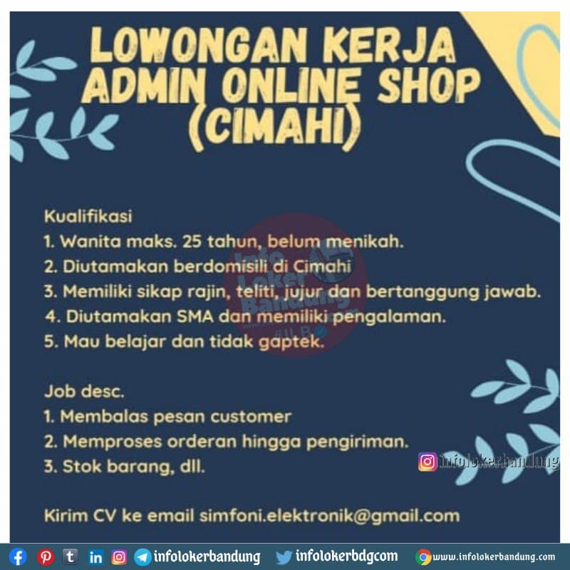 Lowongan Kerja Admin Online Shop Cimahi Bandung Mei 2021 Info Loker Bandung 2021