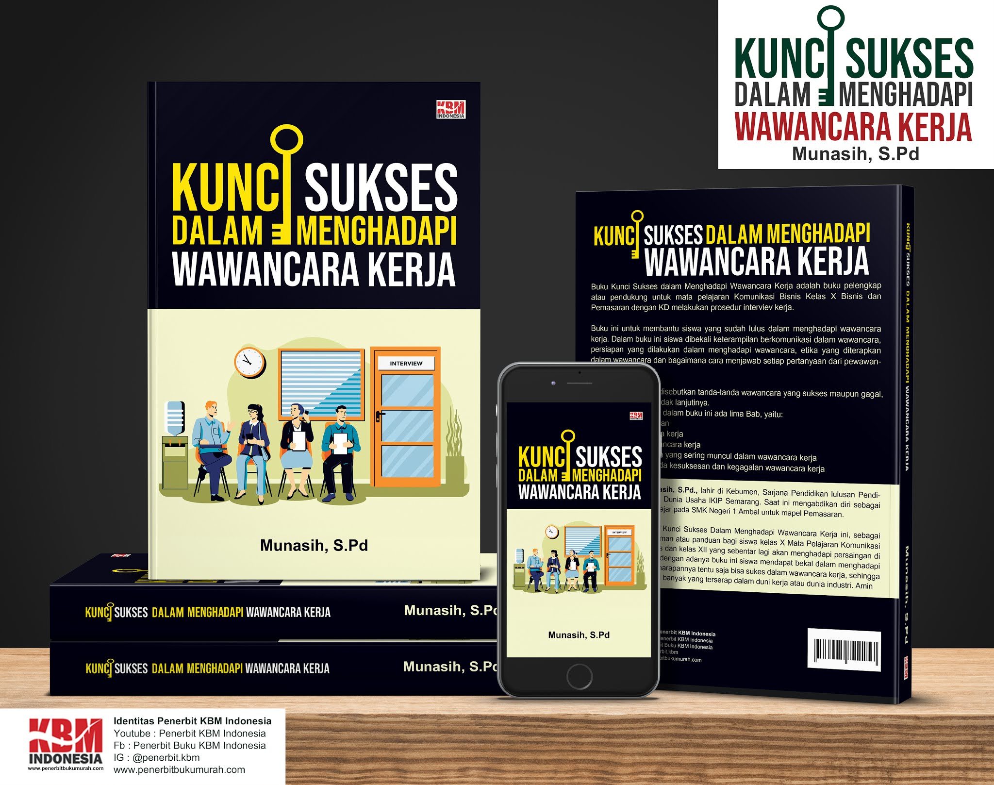KUNCI SUKSES DALAM MENGHADAPI WAWANCARA KERJA