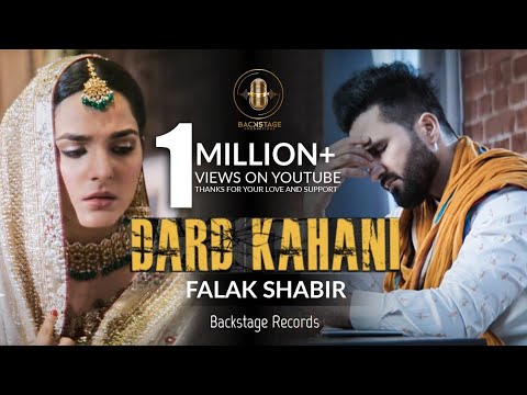 Dard Kahani | Falak Shabir | Official Video | Backstage Records | New Punjabi Song 2020