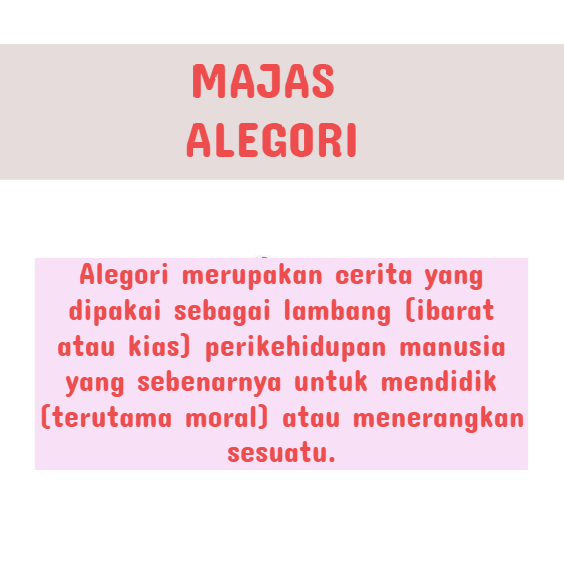 30 Contoh Majas Alegori Kalimat Dan Puisi Penjelasannya Singkat Klak Klik Bermutu