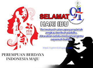 TEMA, SEJARAH DAN GAMBAR LOGO HARI IBU 2019 KE-91 NASIONAL ...