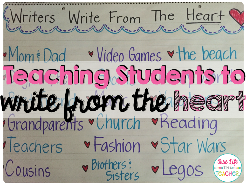 writer-s-workshop-writing-from-the-heart-true-life-i-m-a-teacher