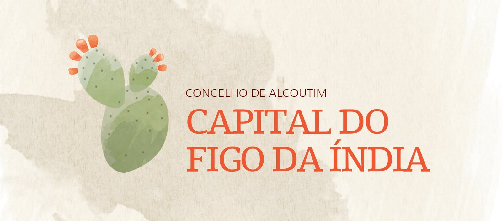 Capital do Figo da índia - Concelho de Alcoutim