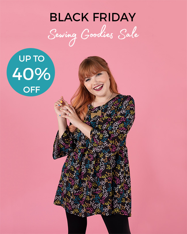 Tilly and the Buttons Black Friday 2019 sale!