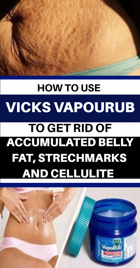 Does Vicks Vapor Rub Help With Belly Fat HOW TO USE VICKS VAPORUB TO GET RID OF ACCUMULATED BELLY FAT AND