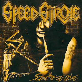 From Italy Music Scene: Speed Stroke Announces New Album "Scene of The Crime"