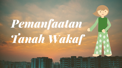 tanah wakaf untuk kepentingan umum hukum tanah wakaf tanah wakaf masjid tata cara wakaf tanah cara mengurus sertifikat tanah wakaf tahapan pendaftaran tanah wakaf ikrar wakaf wakaf adalah