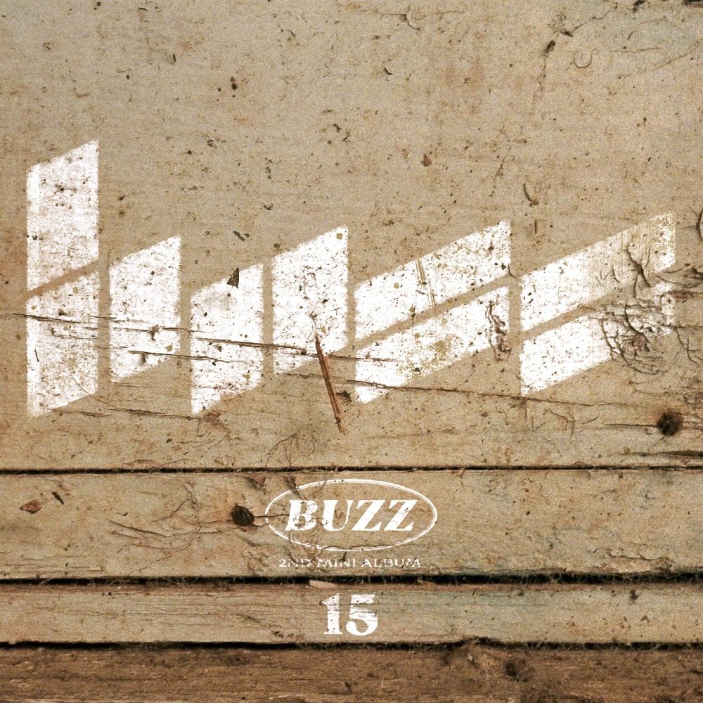 Buzz – `15` – Buzz The 2nd Mini Album