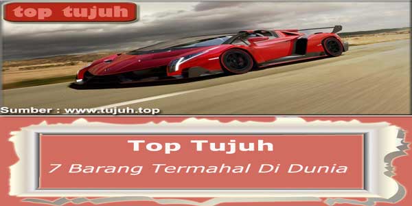 Top 7 Barang-barang Termahal di Dunia Top 7 Barang-barang Termahal di Dunia