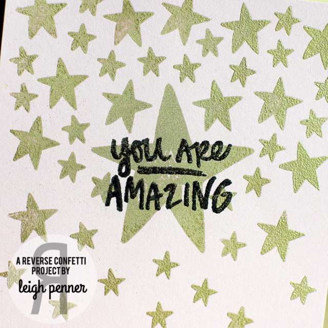 Countdown to Confetti: You Are a Star & Posted Note Sentiments Leigh Penner @leigh148 #reverseconfetti @reverseconfetti