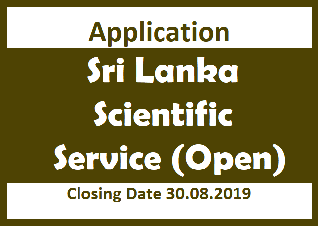 Application : Sri Lanka Scientific Service (Open)