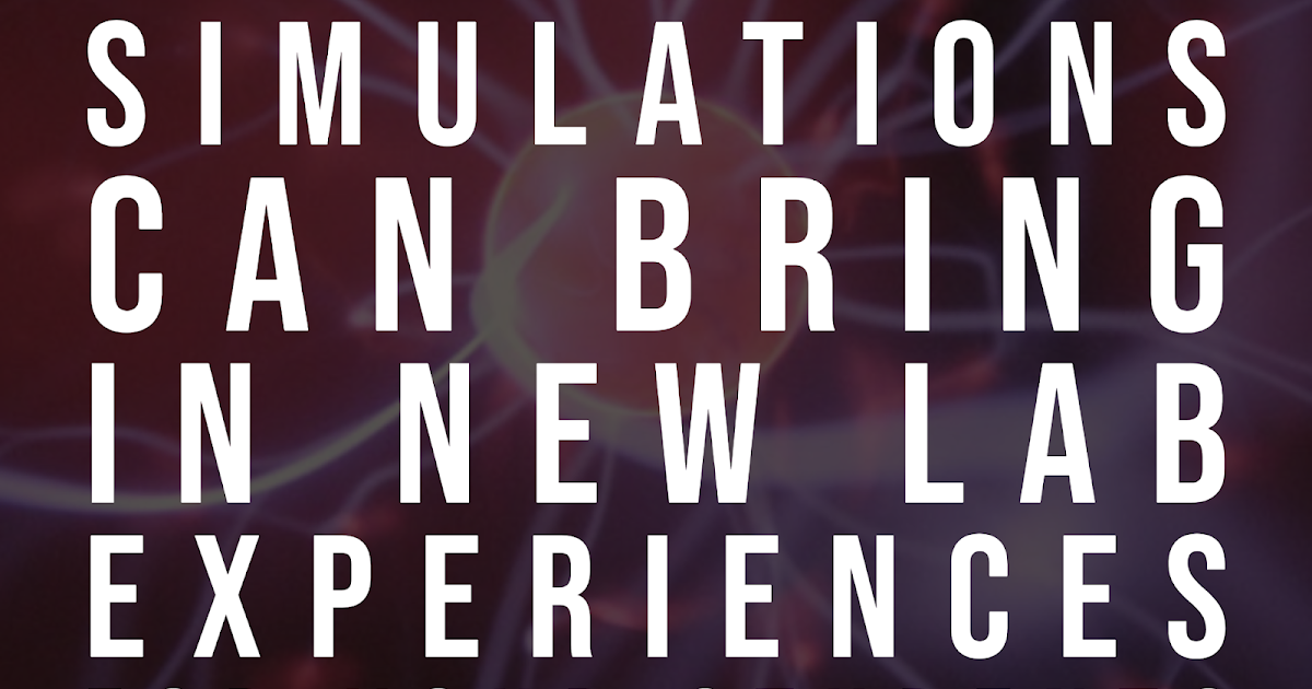 The Tech Savvy Science Teacher PhET Science Simulations