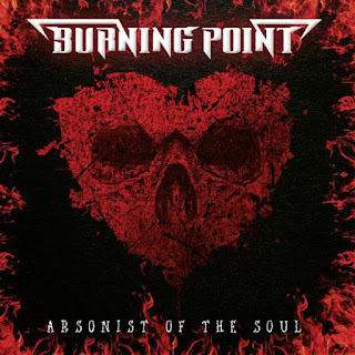 Ο δίσκος των Burning Point - "Arsonist of the Soul"