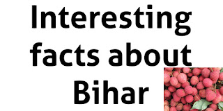 Interesting fact about Bihar
