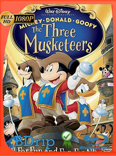Mickey, Donald, Goofy: Los tres mosqueteros (2004) BDRIP 1080p Latino [GoogleDrive] lachapelHD