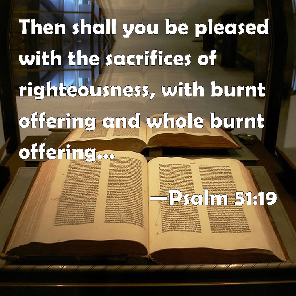 Thoughts From Another Home Offering Total Surrender A Psalm 51 18 Thoughts From Another Home Offering Total Surrender A Psalm 51 18