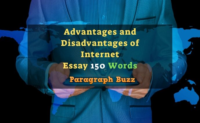 advantages of internet essay 150 words