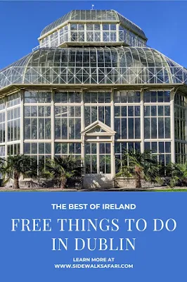 Best free things to do in Dublin