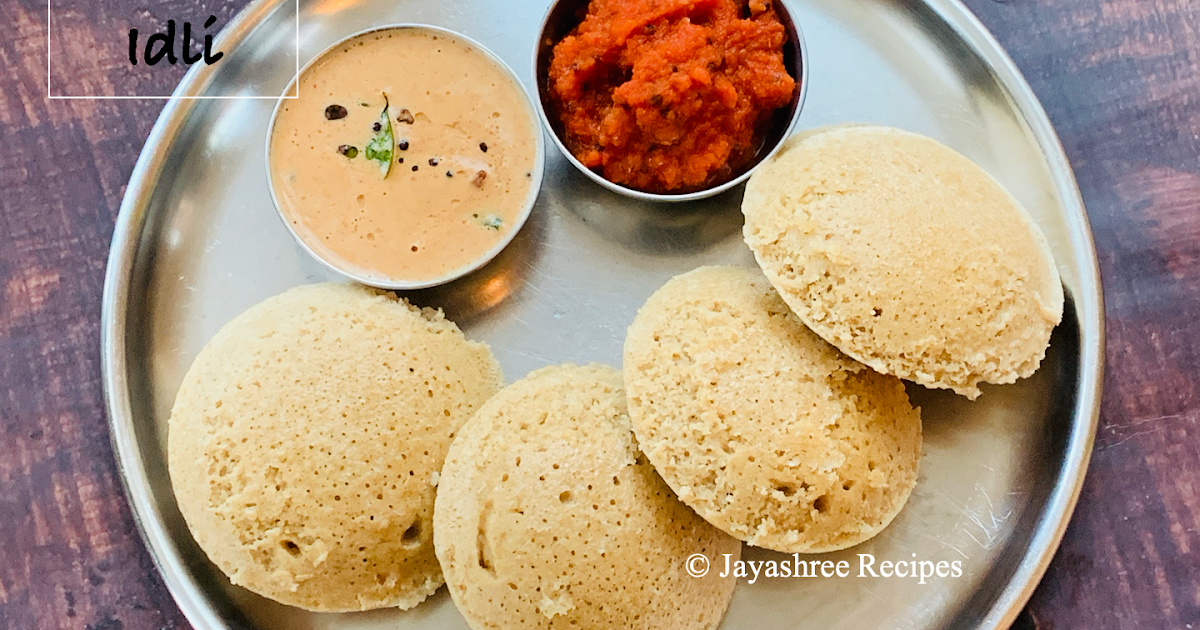 Thinai Idli Recipe Foxtail Millet Idli Recipe Jayashree Recipes