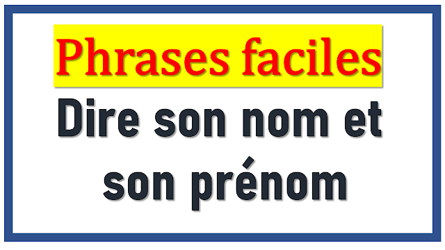 Comment se présenter  Nom Prénom