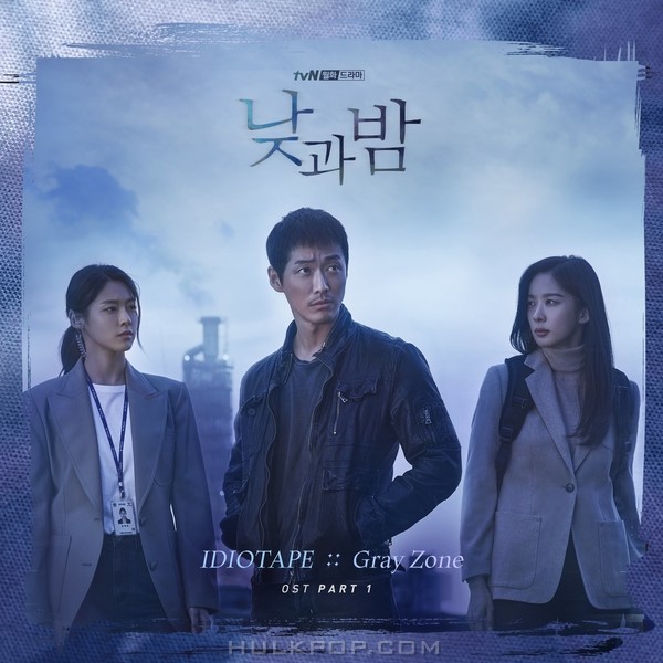 IDIOTAPE – Gray Zone [From “awaken OST Pt. 1”]