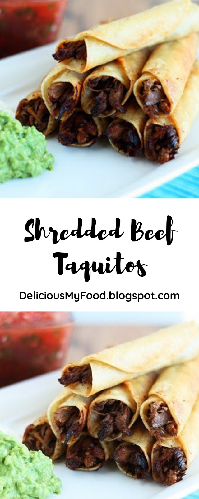 Shredded Beef Taquitos Delicious My Food