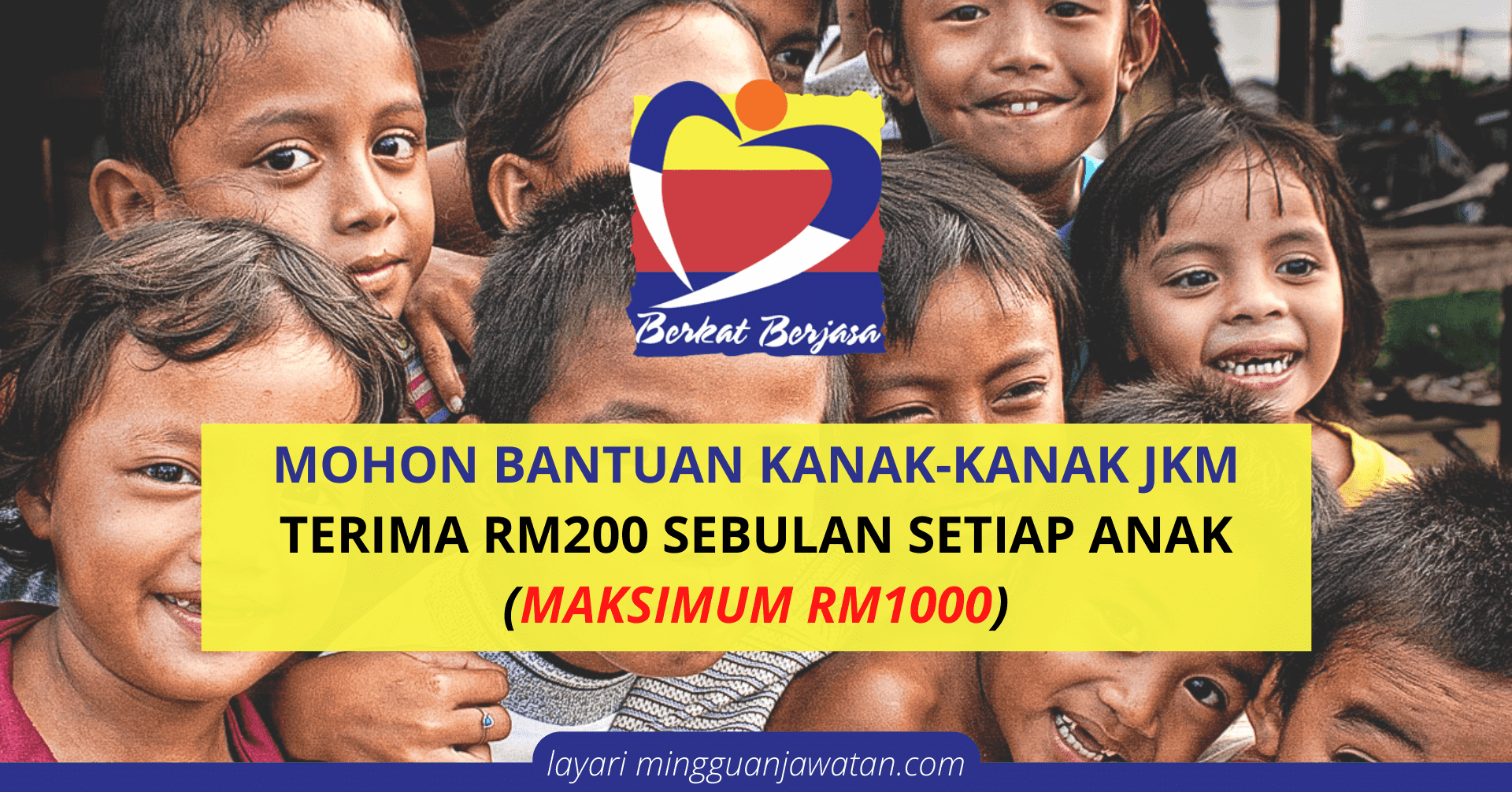 Bantuan kanak kanak rm1000 sebulan