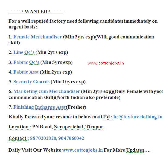 Female Merchandiser ,Line Qc’s ,Fabric Qc’s ,Fabric Qc’s ,Security