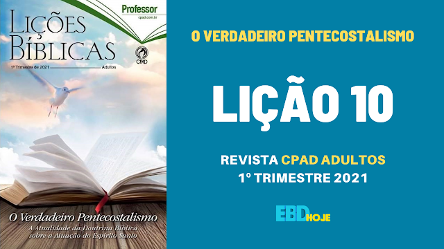 Lição 10 - O Senhor Jesus Cura Hoje - Revista CPAD Adultos 1 trimestre 2021, 1 trimestre 2021,2021,CPAD,Lições CPAD Adultos,Espírito Santo, Batismo,Pentecostalismo,Esequias Soares,dominical,Escola Dominical,Revista CPAD, Jesus, Cura divina, biblica, escoladominical, ebd, lições biblicas, ebdhoje.com.br, cpad, Editora CPAD, Lição 10, Lição 10 CPAD 2021, Lição 10 CPAD adultos 2021, lição 10 revista CPAD 2021, Lição 10 revista CPAD adultos 2021, EBD CPAD, EBD CPAD 2021, EBD CPAD 1 trimestre 2021, editora CPAD 1 trimestre 2021, Doenças, Enfermidades, Opressão Maligna Lição 10 - O Senhor Jesus Cura Hoje - Revista CPAD Adultos 1 trimestre 2021, 1 trimestre 2021,2021,CPAD,Lições CPAD Adultos,Espírito Santo, Batismo,Pentecostalismo,Esequias Soares,dominical,Escola Dominical,Revista CPAD, Jesus, Cura divina, biblica, escoladominical, ebd, lições biblicas, ebdhoje.com.br, cpad, Editora CPAD, Lição 10, Lição 10 CPAD 2021, Lição 10 CPAD adultos 2021, lição 10 revista CPAD 2021, Lição 10 revista CPAD adultos 2021, EBD CPAD, EBD CPAD 2021, EBD CPAD 1 trimestre 2021, editora CPAD 1 trimestre 2021, Doenças, Enfermidades, Opressão Maligna